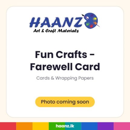 Fun Crafts - Farewell Card - Haanz Sri Lanka