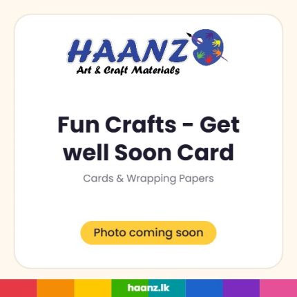 Fun Crafts - Get well Soon Card - Haanz Sri Lanka