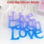 Live Laugh Love Mold - Image 3