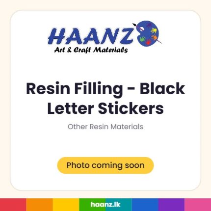Resin Filling - Black Letter Stickers - Haanz Sri Lanka