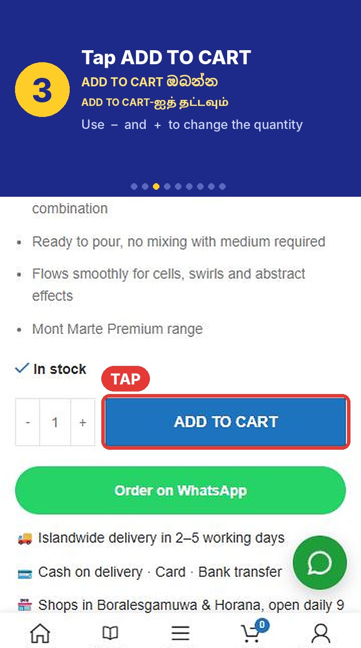 Step 3: Tap ADD TO CART. Use minus and plus to change the quantity.
