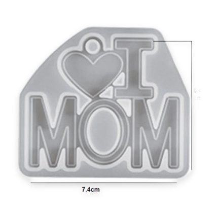 I Love Mom Silicone Mold (9927944) - Haanz Sri Lanka